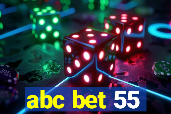 abc bet 55