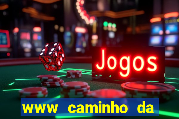 www caminho da sorte esportesdasorte net