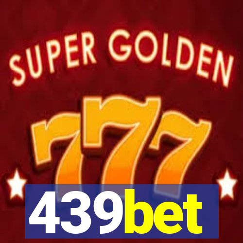 439bet