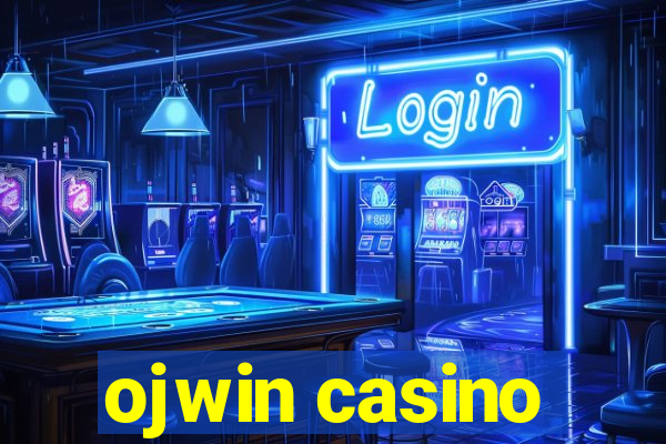ojwin casino