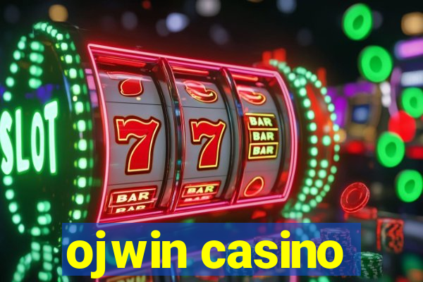 ojwin casino