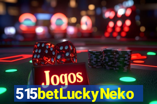 515betLuckyNeko