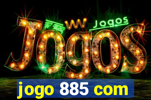 jogo 885 com