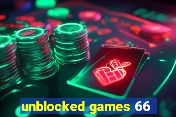 unblocked games 66