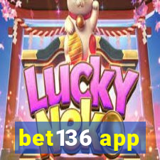 bet136 app