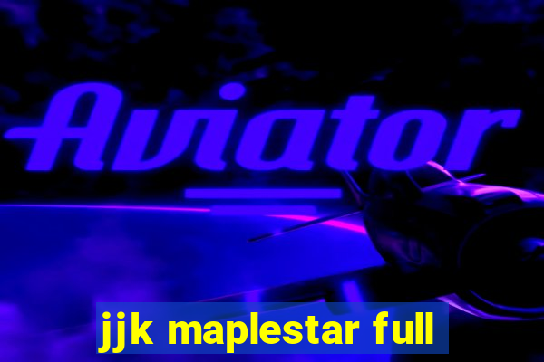 jjk maplestar full