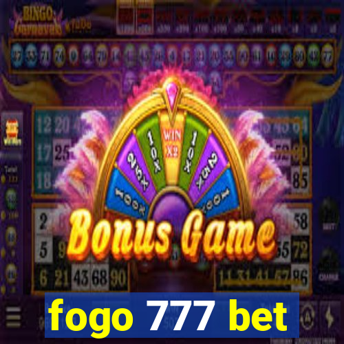 fogo 777 bet