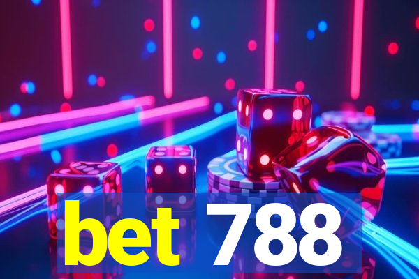 bet 788