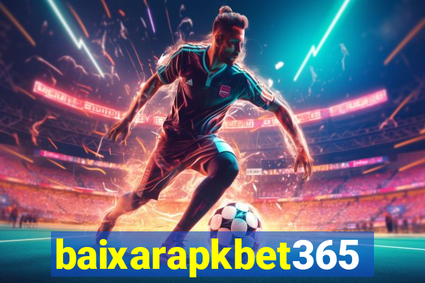 baixarapkbet365