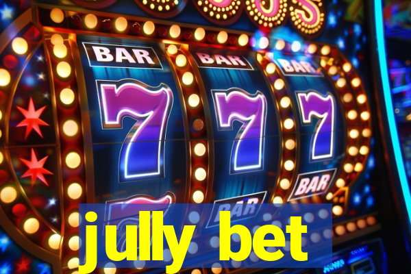 jully bet