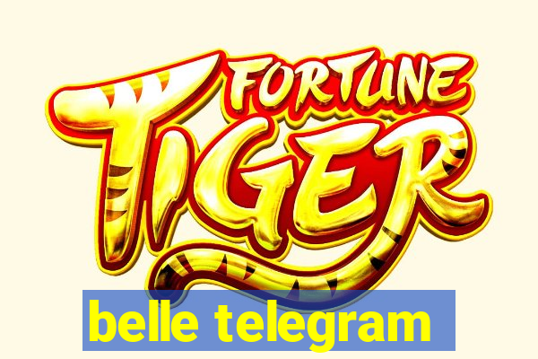 belle telegram