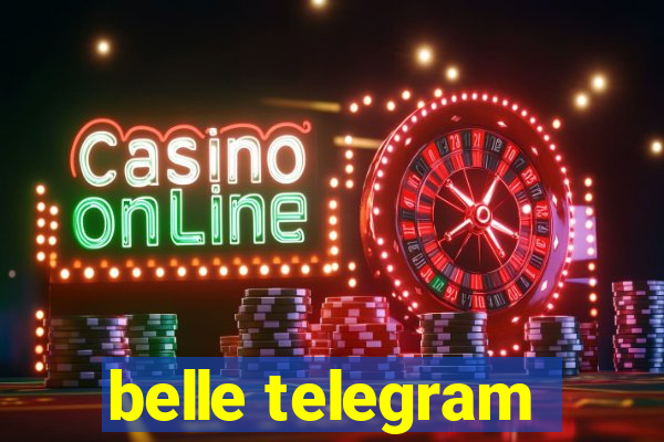 belle telegram