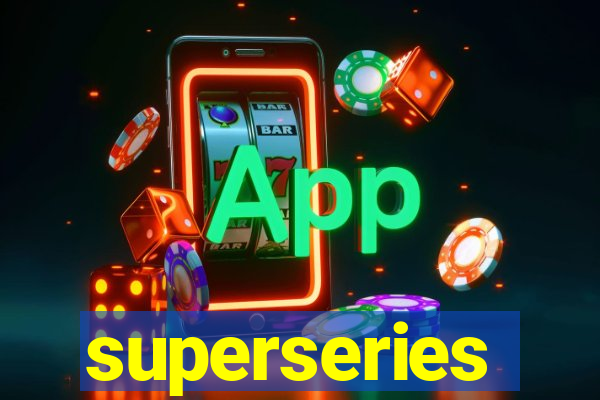 superseries