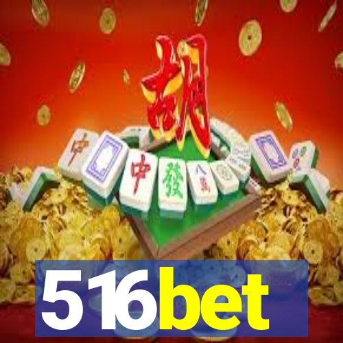 516bet