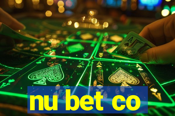 nu bet co