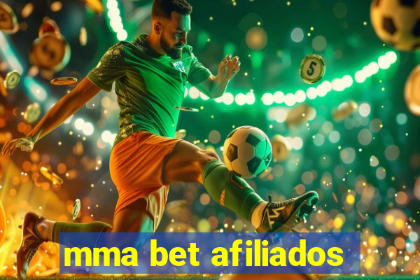 mma bet afiliados