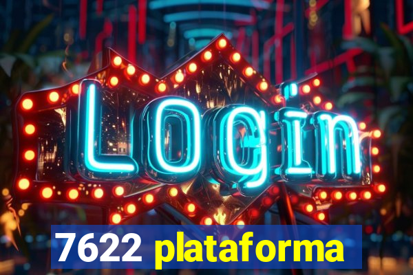 7622 plataforma