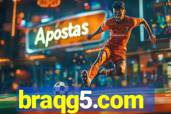 braqg5.com