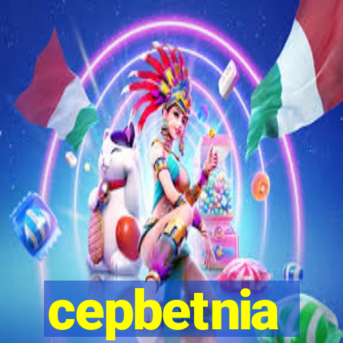 cepbetnia