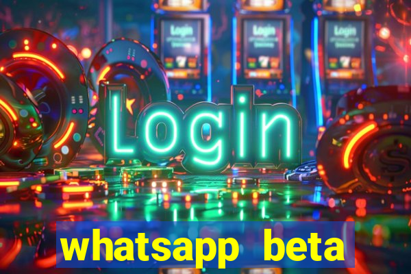 whatsapp beta mirror apk