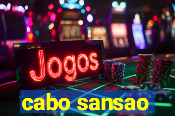 cabo sansao