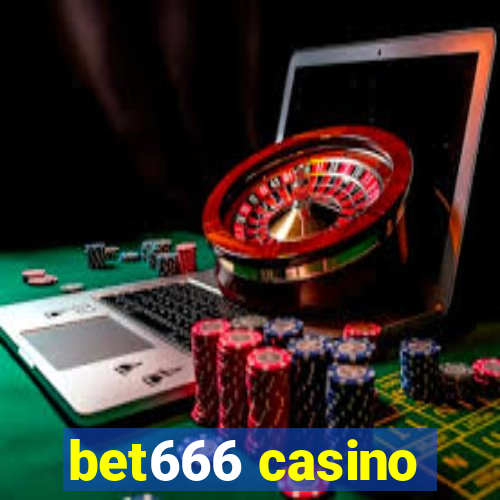 bet666 casino