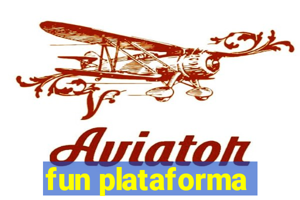 fun plataforma