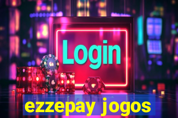 ezzepay jogos