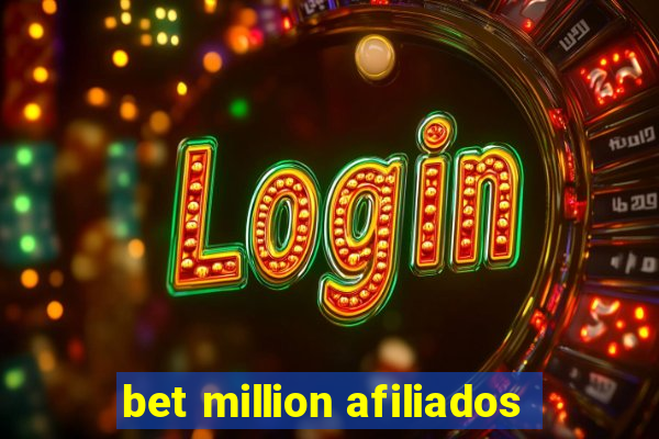 bet million afiliados