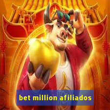 bet million afiliados