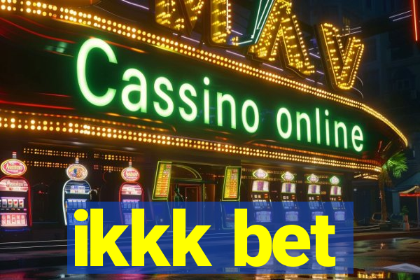 ikkk bet