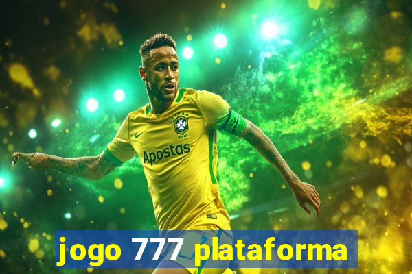 jogo 777 plataforma