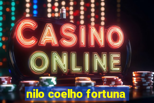 nilo coelho fortuna