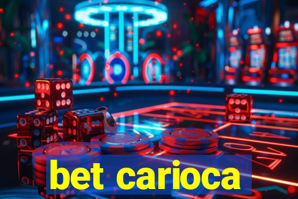 bet carioca