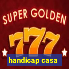 handicap casa