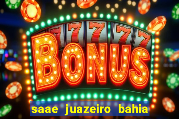 saae juazeiro bahia contas atrasadas