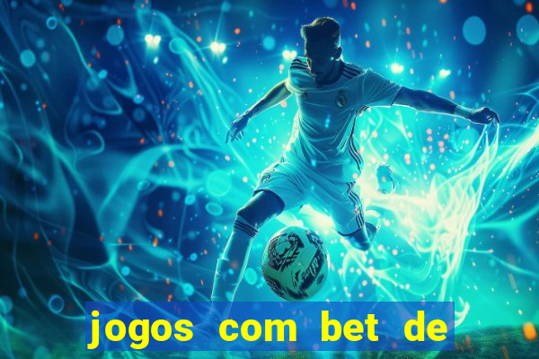 jogos com bet de 5 centavos
