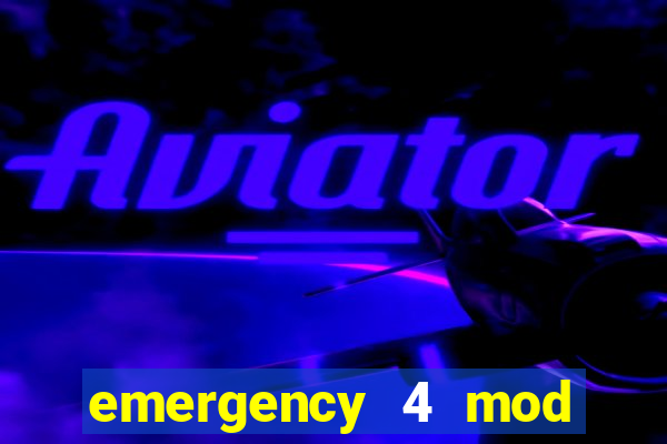 emergency 4 mod bahia download