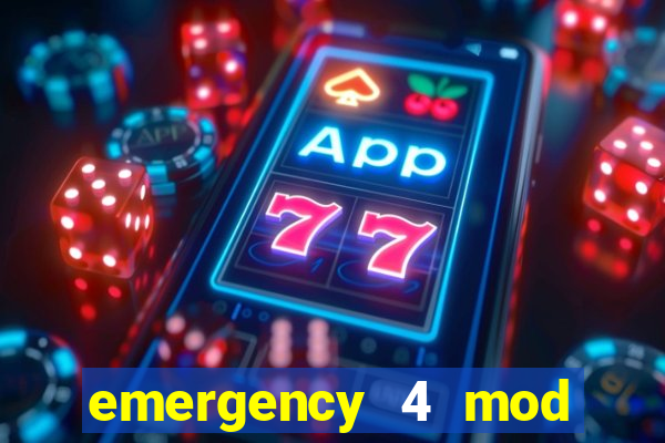 emergency 4 mod bahia download