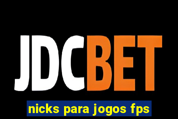 nicks para jogos fps