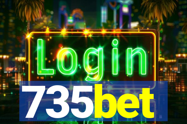 735bet