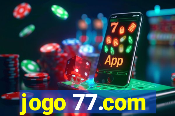 jogo 77.com