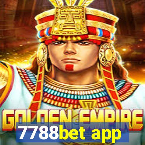 7788bet app