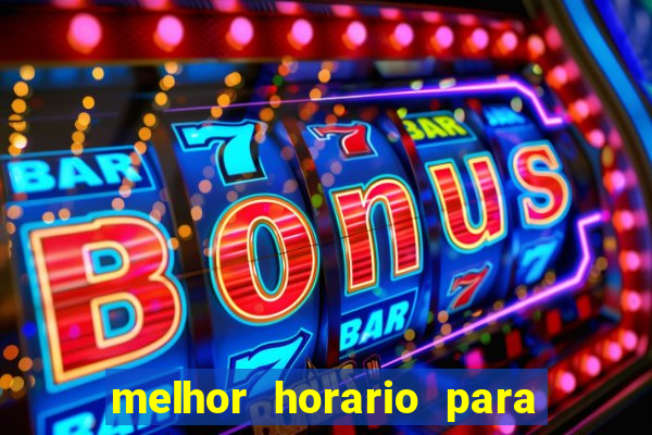 melhor horario para jogar na betano