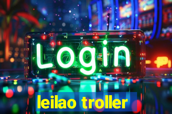 leilao troller