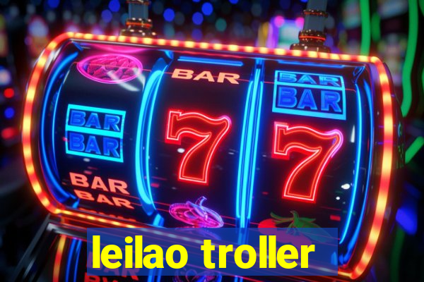 leilao troller