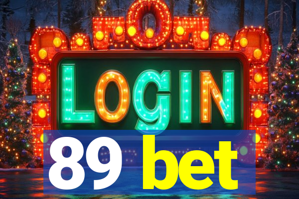 89 bet