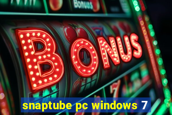 snaptube pc windows 7