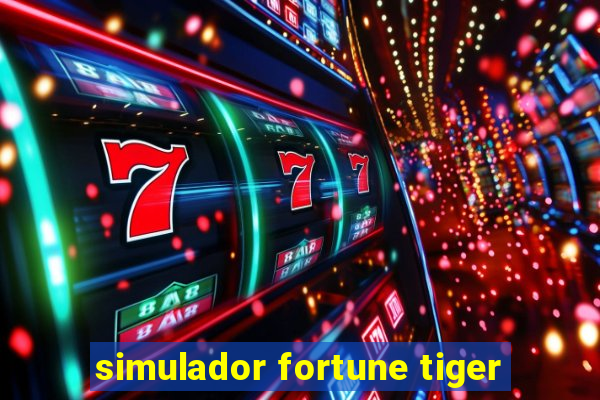 simulador fortune tiger