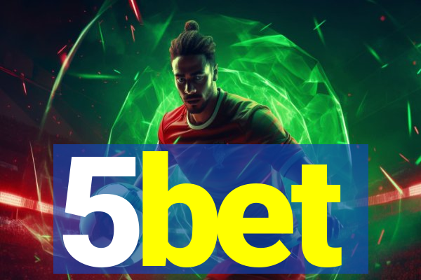 5bet